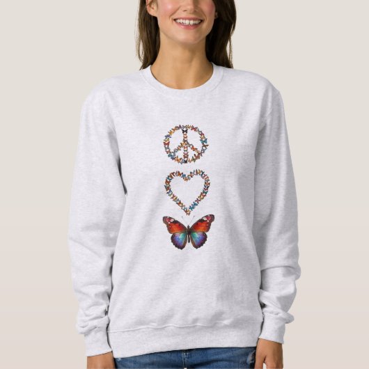 Peace Love Butterflies Colorful Graphic Art Print Sweatshirt (Vorderseite)