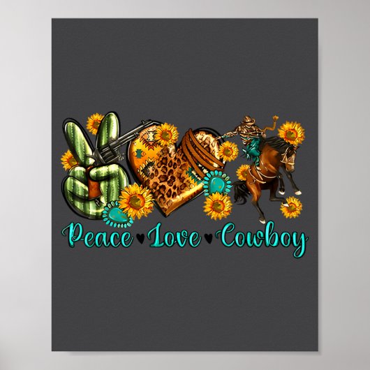 Peace Love Cowboy Western Rodeo Rodeo Life Western Poster (Vorne)