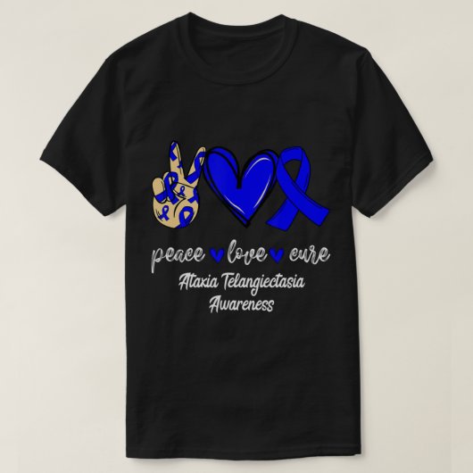 Peace Love Cure Ataxia Telangiectasia Blue Ribbon T-Shirt (Design vorne)