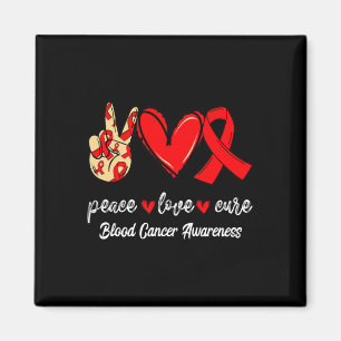 Peace Love Cure Blood Cancer Magnet
