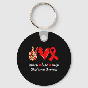 Peace Love Cure Blood Cancer Schlüsselanhänger