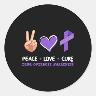 Peace Love Cure Drogenüberdosis-Bewusstsein Runder Aufkleber