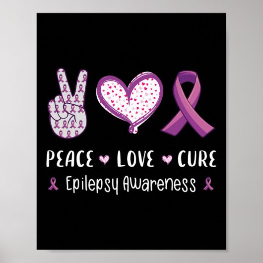 Peace Love Cure Epilepsy Awareness Men Women Kids  Poster (Vorne)
