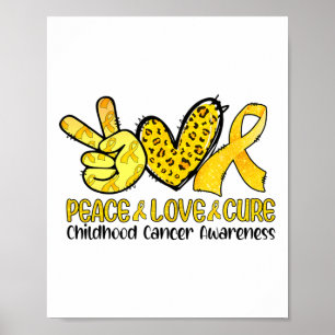 Peace Love Cure Golden Ribbon Childhood Krebs Awa Poster