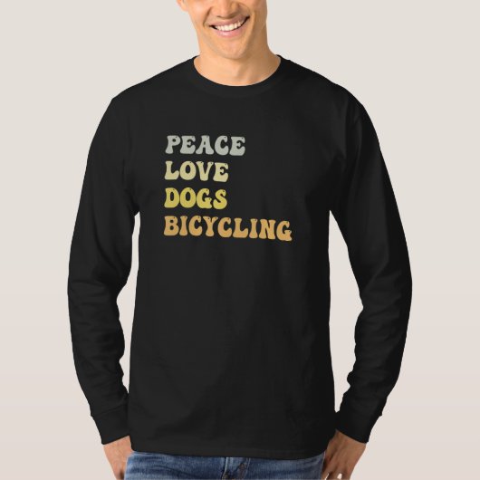 Peace Love Dogs Bicycling  Retro T-Shirt (Vorderseite)