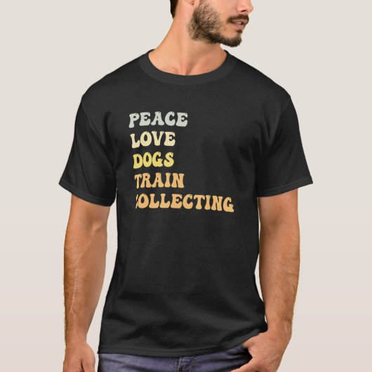 Peace Love Dogs Train Collecting Retro T-Shirt (Vorderseite)