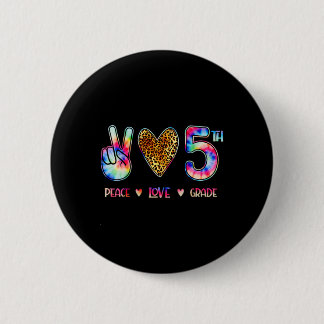 Peace Love Fifth Grade Squad Back To School Gift  Button
