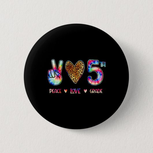 Peace Love Fifth Grade Squad Back To School Gift  Button (Vorderseite)