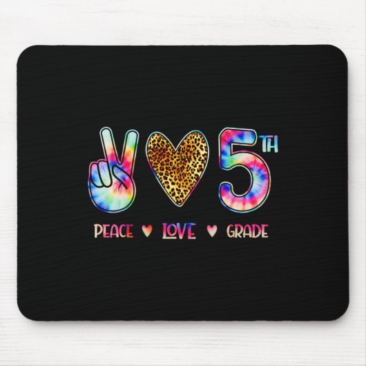 Peace Love Fifth Grade Squad Back To School Gift Mousepad (Vorne)