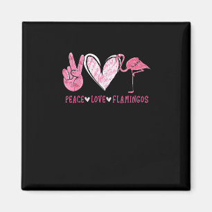 Peace Love Flamingo Flamingo Lover Magnet