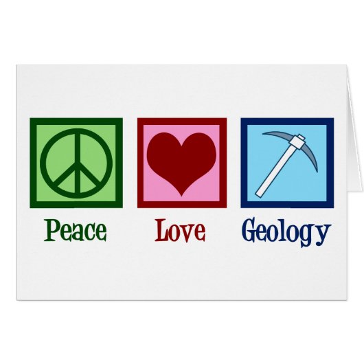 Peace Love Geology Card (Vorderseite (Horizontal))