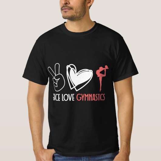 Peace Love Gymnastics  T-Shirt (Vorderseite)
