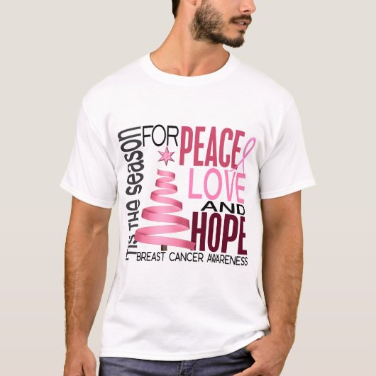 Peace Love Hope Christmas Holiday Breast Cancer T-Shirt (Vorderseite)
