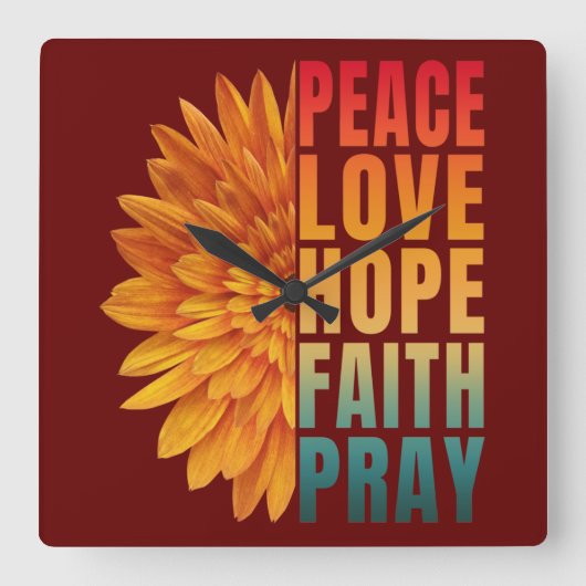 peace love hope faith pray quadratische wanduhr (Vorderseite)