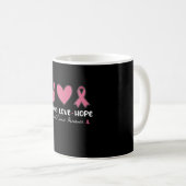 Peace Love Hope Matching Breast Cancer Awareness Kaffeetasse (VorderseiteRechts)