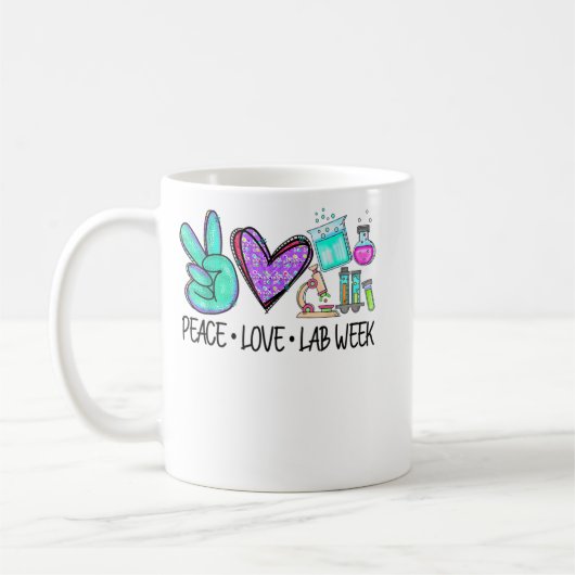 Peace Love Lab Week 2022 Medical Laboratory Scient Kaffeetasse (Links)