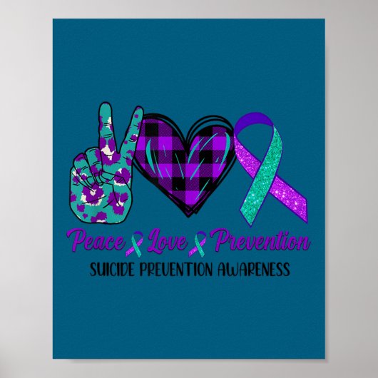 Peace Love Life Suicide Awareness Womens Semi Colo Poster (Vorne)