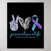 Peace Love Life Suicide Prevention Awareness Heart Poster (Vorne)