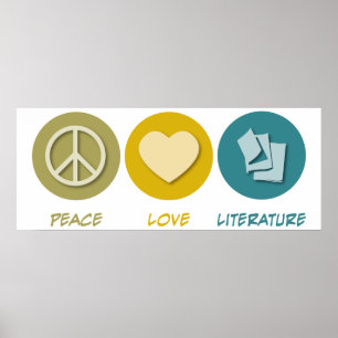 Peace Love Literature Poster