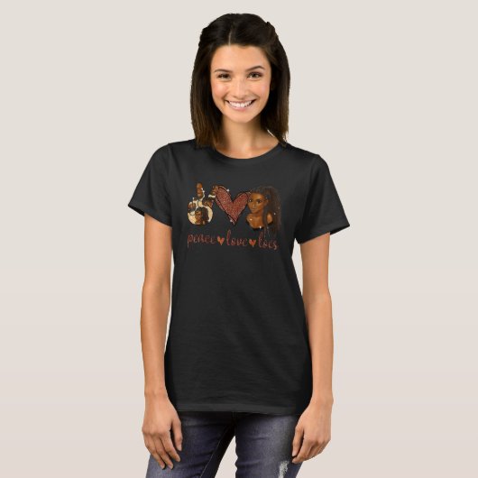 Peace Love Locs Black History Month African Woman T-Shirt (Vorne ganz)
