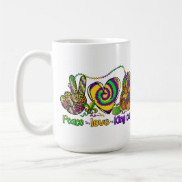 PEACE LOVE MARDI GRAS KING CAKE KAFFEETASSE