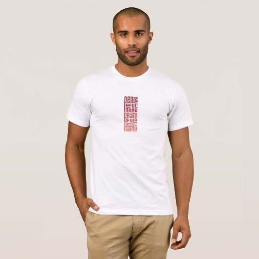 peace love mind create soul heart T-Shirt (Vorne ganz)