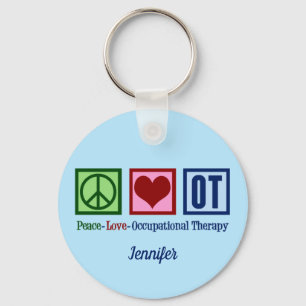 Peace Love Occupational Therapy Custom Schlüsselanhänger