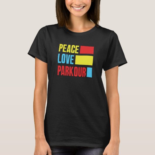 Peace Love Parkour Parkour T-Shirt (Vorderseite)