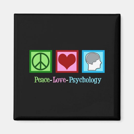 Peace Love Psychology Cute Psychologist  Magnet (Vorne)