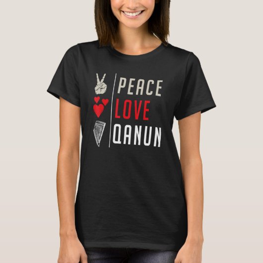 Peace Love Qanun Musical Instrument Qanun Instrume T-Shirt (Vorderseite)
