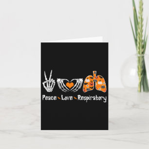 Peace Love Respiratory Therapist Skeleton Fun Hall Karte