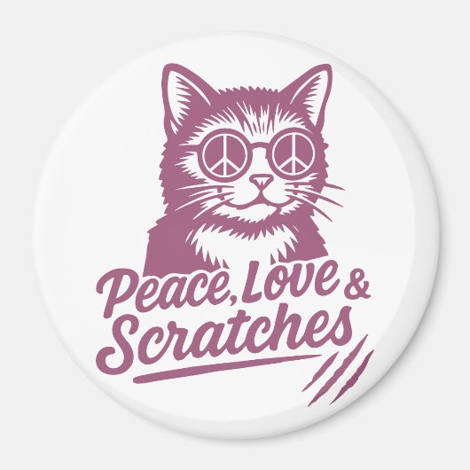 Peace, Love & Scratches Funny Cat Magnet (Vorne)