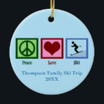 Peace Love Skiing Cute Custom Ski Trip Keramik Ornament<br><div class="desc">Bei Peace Sign,  Heart und Person Skiing haben wir viel Ski Lodge Christmas Ornament. Personalize with your family vacation information for a lovely keepsake gift for your winter trip. Peace Love Ski</div>