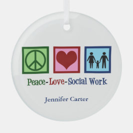 Peace Love Social Work Personalized Social Worker Ornament Aus Glas