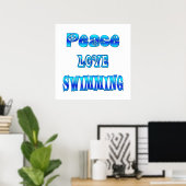Peace Love Swimming Poster (Heimbüro)