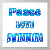 Peace Love Swimming Poster (Vorne)