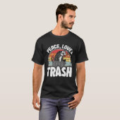 Peace, Love & Trash Funny Opossum Meme Trash Can P T-Shirt (Vorne ganz)