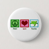 Peace Love Turtles Cute Sea Turtle Button (Vorderseite)