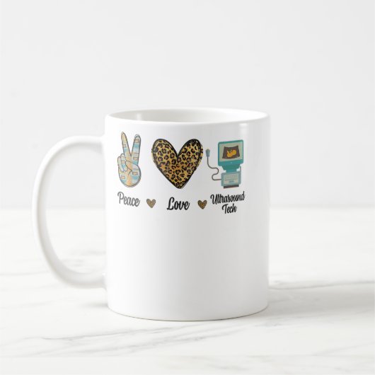 Peace Love Ultrasound Tech Sonography Sonographer  Kaffeetasse (Links)
