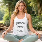 Peace Love Yoga - Calm Modern Lifestyle Graphic Tank Top