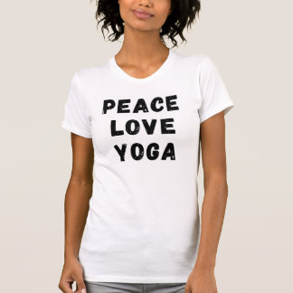 Peace Love Yoga T-Shirt