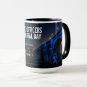 Peace Officers Memorial Day London Bridge Tasse (VorderseiteRechts)
