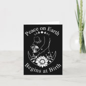 Peace On Earth Begins At Birth Doula Midwife  Karte (Vorderseite)