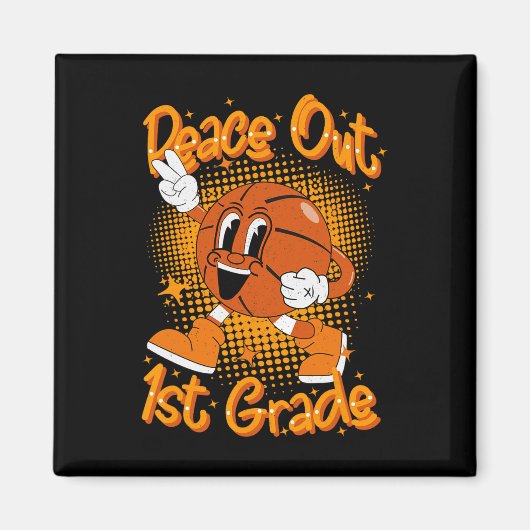 Peace Out 1. Abschluss der ersten Klasse Magnet (Vorne)
