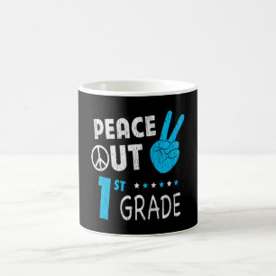 Peace Out 1. Klasse Niedliche lustige Kinder zurüc Kaffeetasse