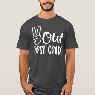 Peace Out 1st Grade Abschluss Letzter Tag Schule 2 T-Shirt