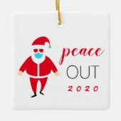 Peace Out 2020 Funny Santa Personalisiert Keramikornament (Vorderseite)