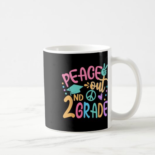 Peace Out 2. Klasse Bye Bye School Hallo Sommer Kaffeetasse (Rechts)