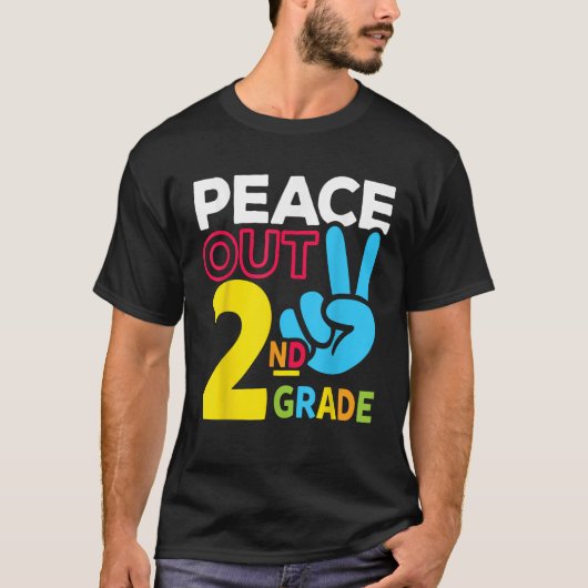 Peace Out 2nd Grade Last Day of School Teacher Gir T-Shirt (Vorderseite)