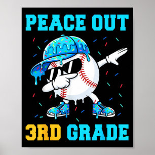 Peace Out 3. Klasse Zweite Baseball-Abschlussfeier Poster